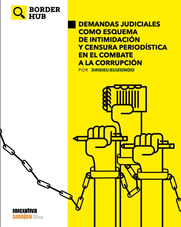 Demandas Judiciales como Esquema de Intimidacin y Censura Periodística en el Combate a la Corrupción